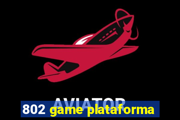 802 game plataforma